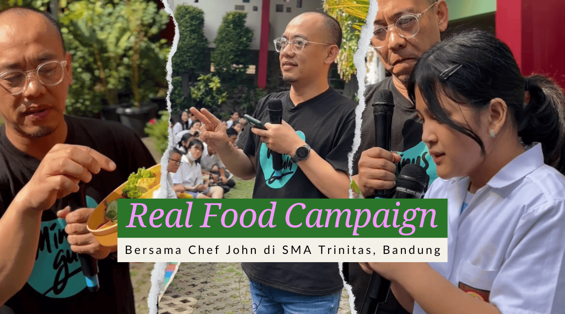 Real Food Campaign di SMA Trinitas, Bandung